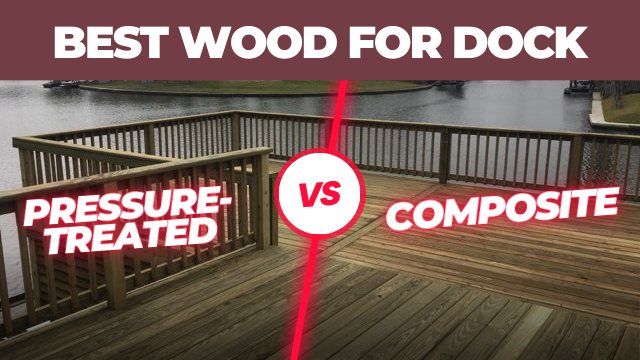 Best Wood for Dock (1)